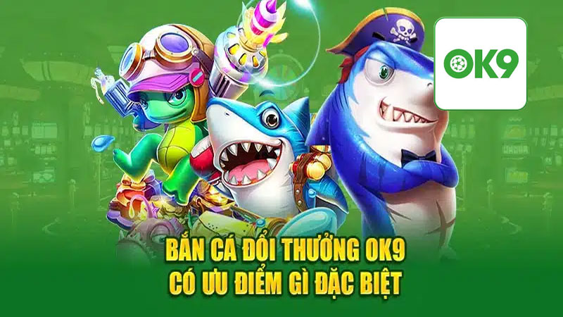 Phần thưởng khi Bắn cá Ok9 thành công