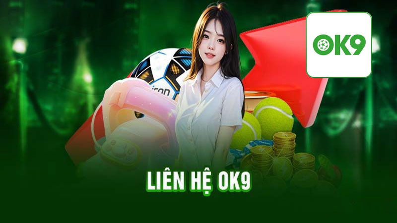 Khi nào nên liên hệ Ok9?