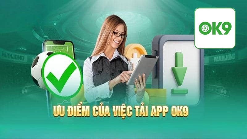 Hướng dẫn tải app Ok9