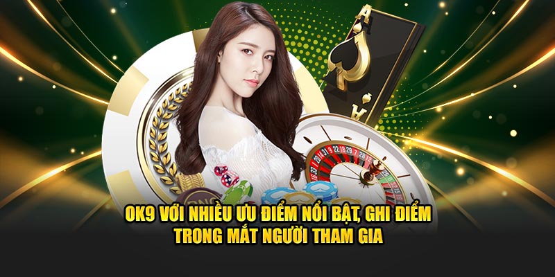 Danh sách các chương trình khuyến mãi OK9 hiện tại